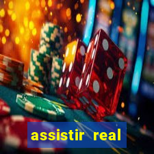 assistir real madrid ao vivo, multicanais